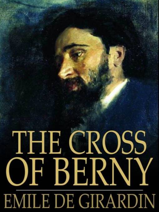 Title details for The Cross of Berny by Emile de Girardin - Wait list